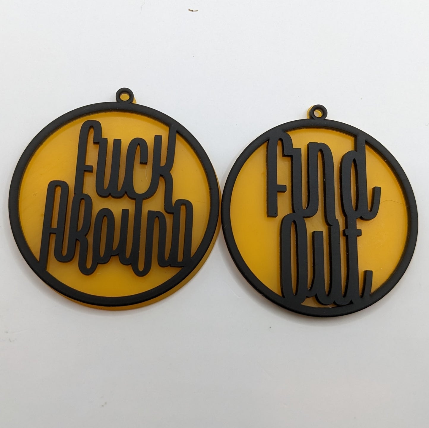 Fuck Around Find Out Earring Pair