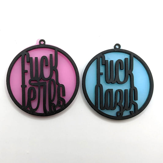 Fuck Terfs Fuck Nazis Earring Pair